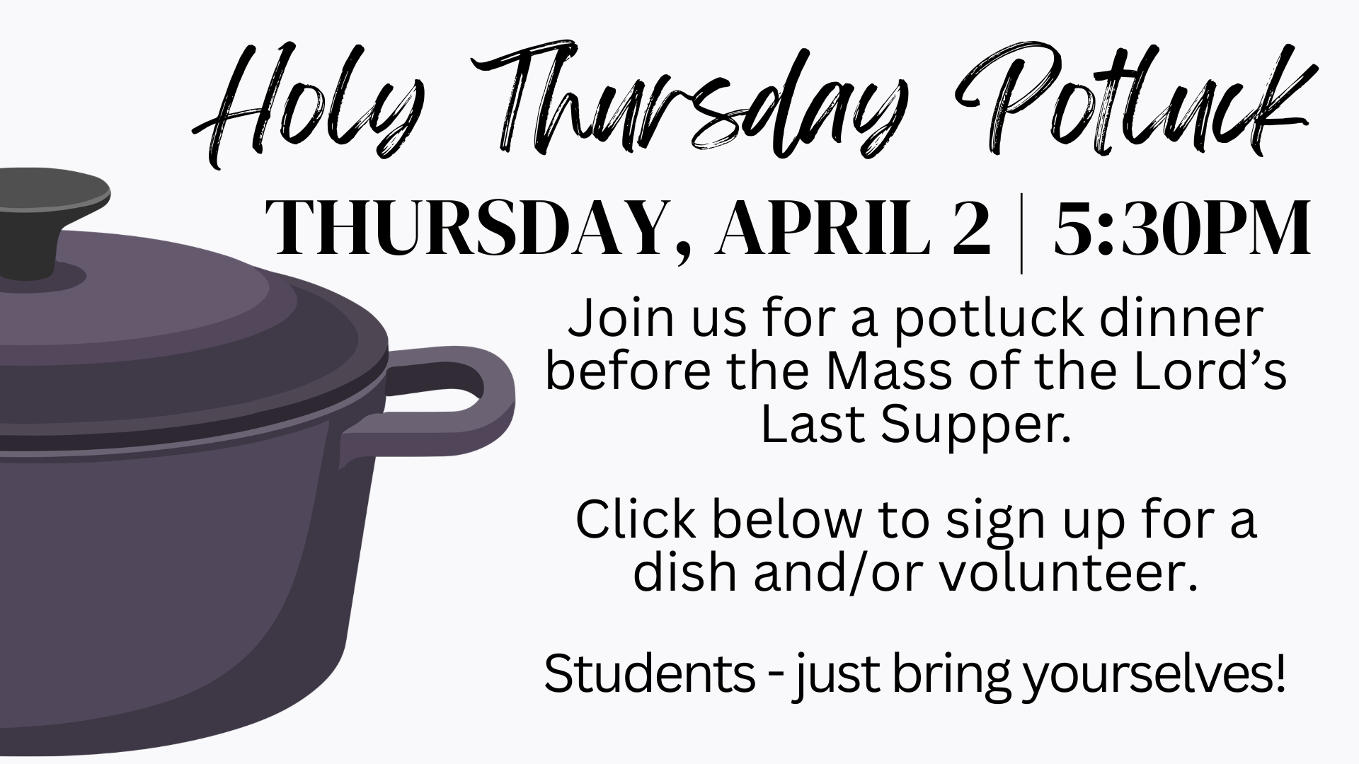 Holy Thursday Potluck
