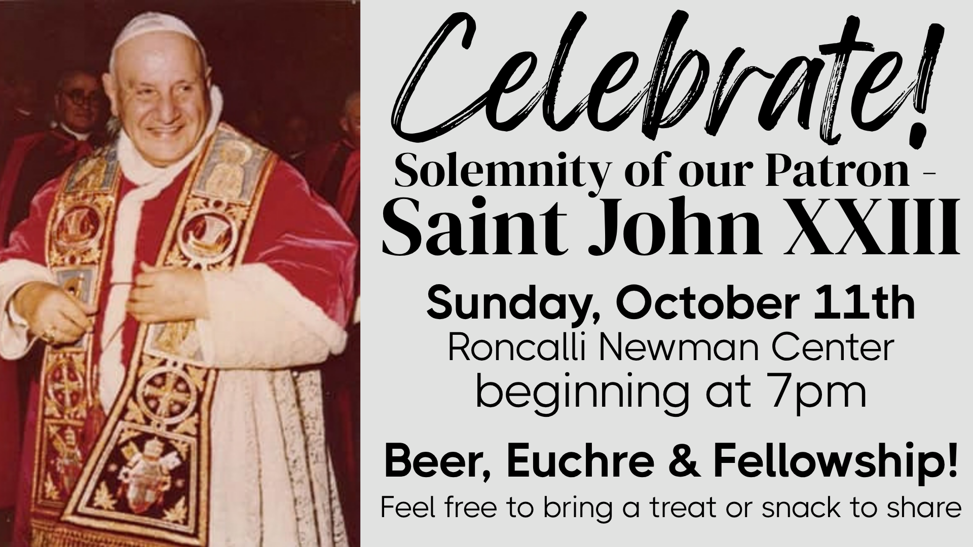 Celebrate! Solemnity of Saint John XXIII (Roncalli)