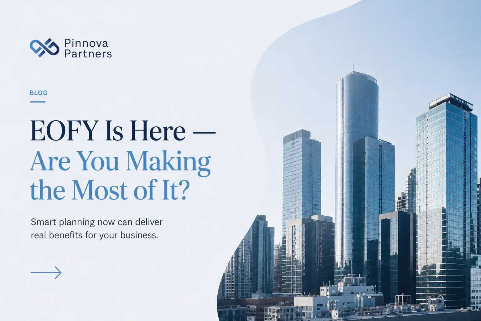 EOFY Is Here, Are You Making the Most of It?