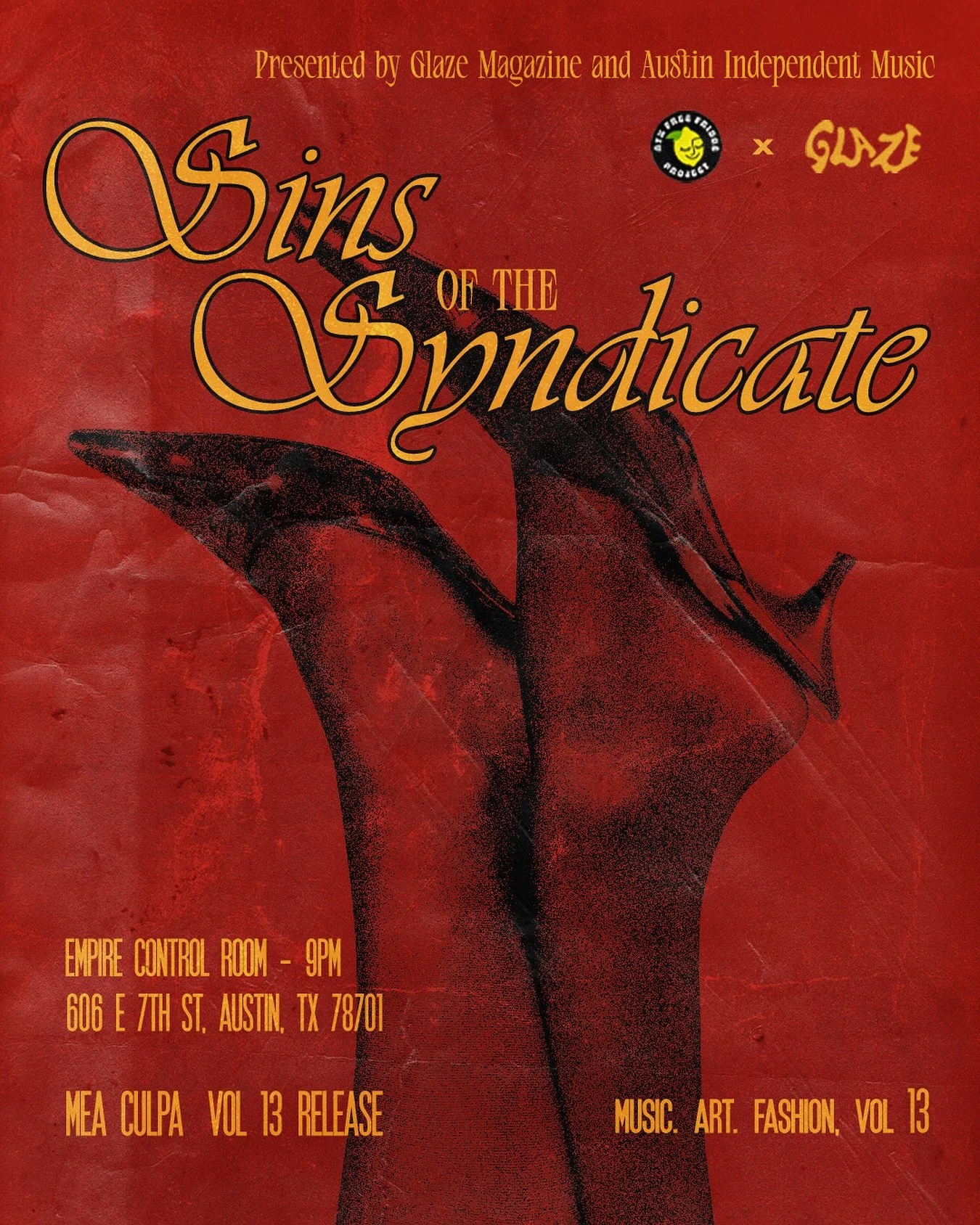 Every family has its secrets. Ours hits the stage on December 13.

Glaze presents Sins of the Syndicate, the Mea Culpa Vol. 13 release.

Come dressed to kill. 🔥

We&rsquo;re proud to partner with @austindie_music and @atxfreefridge for this event.

