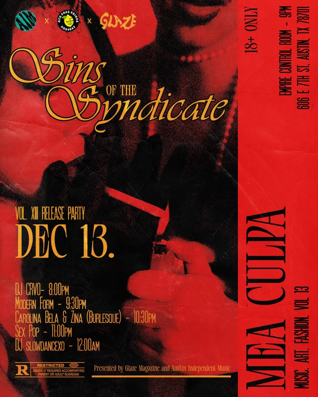𝑻𝒉𝒆 𝑺𝒚𝒏𝒅𝒊𝒄𝒂𝒕𝒆 𝑯𝒂𝒔 𝑺𝒑𝒐𝒌𝒆𝒏. On December 13, the family returns to @empireatx for a night of music, spectacle, and sin.
 18+ &bull; $10

Mea Culpa Vol. 13 drops at midnight. Merch will be on deck. Come dressed to kill.

Featuring: @