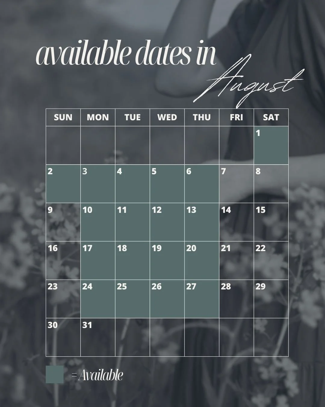 August calendar with black and white background photo of a person holding a bouquet of flowers, dates highlighted as available.