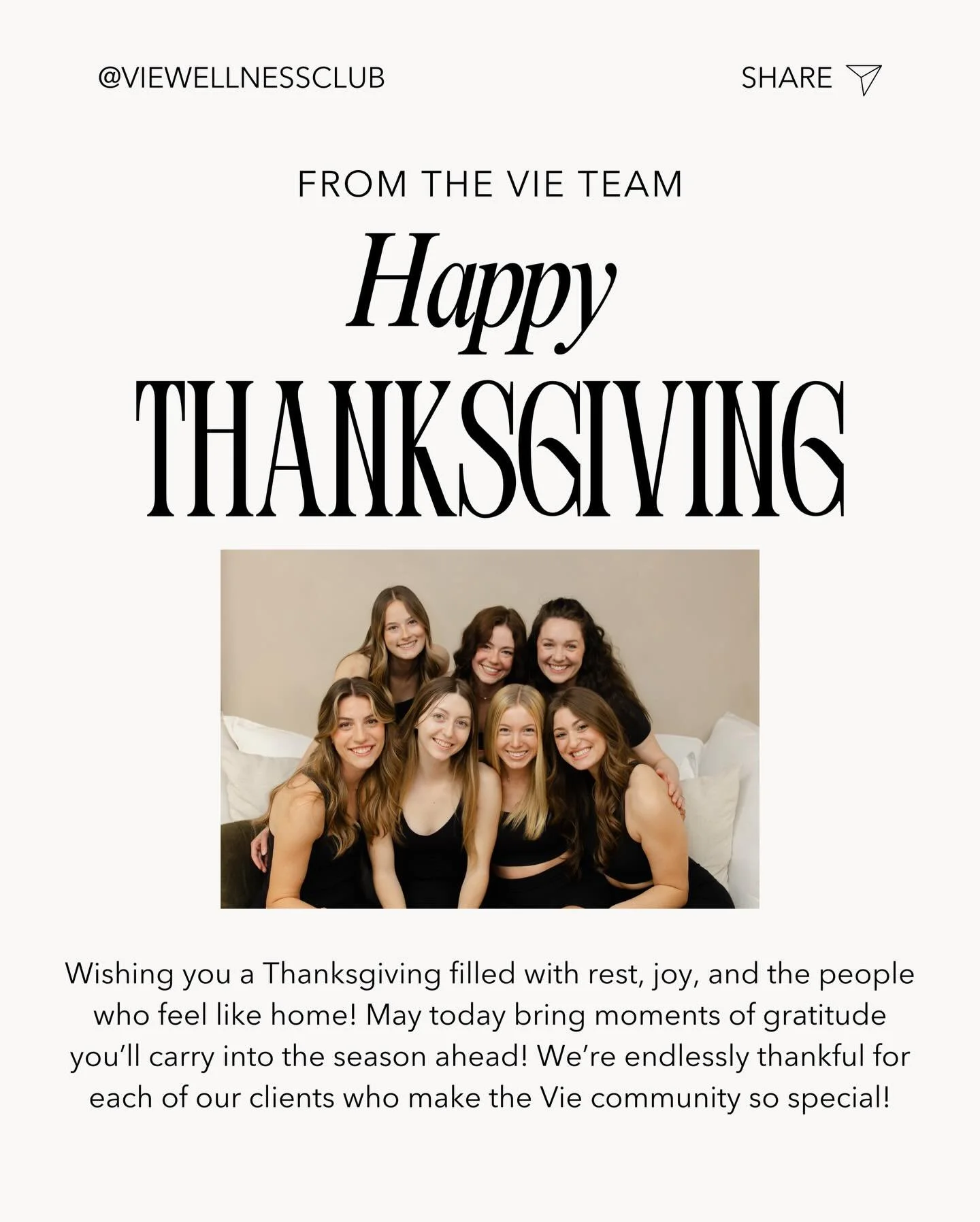 As we step into a day of gratitude, we&rsquo;re reminded of the incredible people who make Vie what it is! Wishing you a Thanksgiving filled with peace, presence, and joy! 🤍🦃