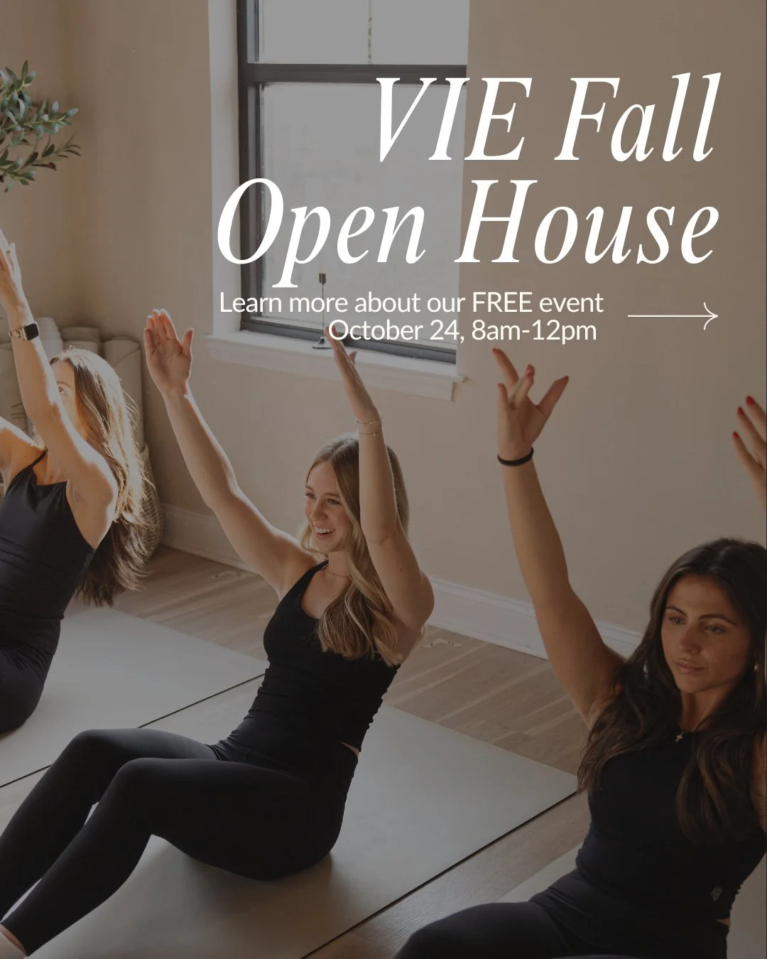 Your invitation to experience VIE! 🤍✨

Join us October 24 for our Open House and get a feel for the VIE community, explore our space, and discover your new favorite way to move. We can&rsquo;t wait to welcome you!

Mark your calendar and sign up usi