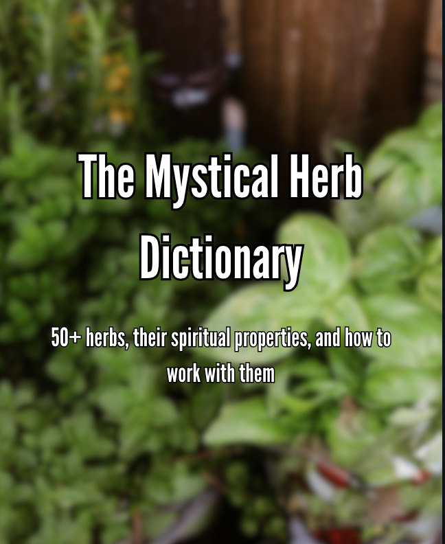 Mystical Herb Dictionary