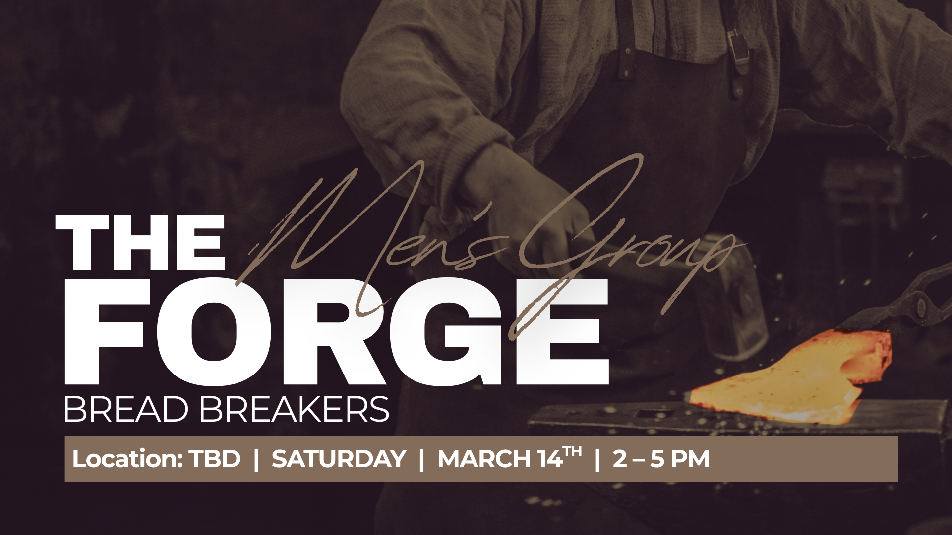 The Forge - Men's Group