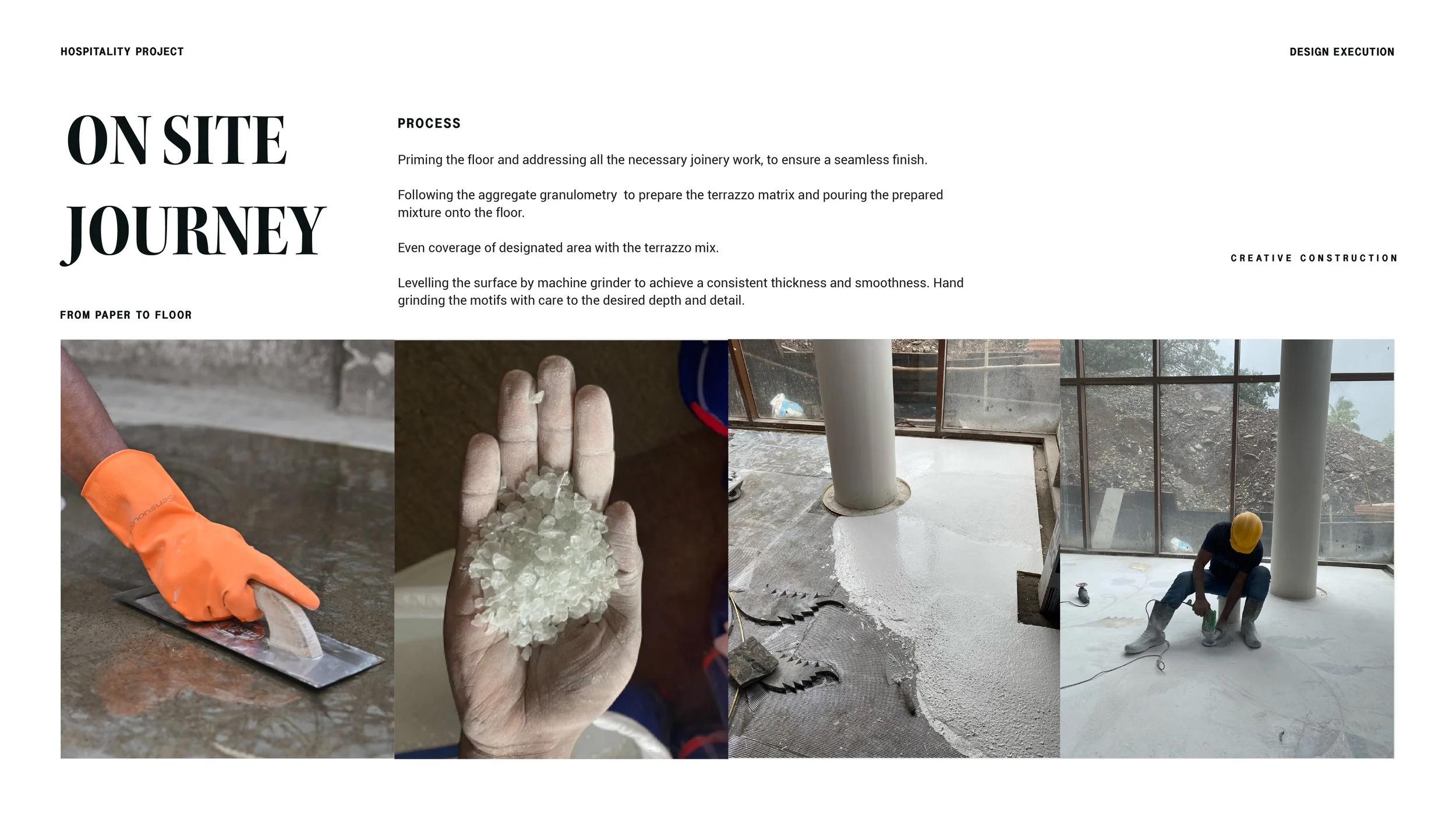 Floor Primer, pouring of the mixture with glass aggregate in terrazzo matrix (screed), followed by levelling with machine and hand grinder 