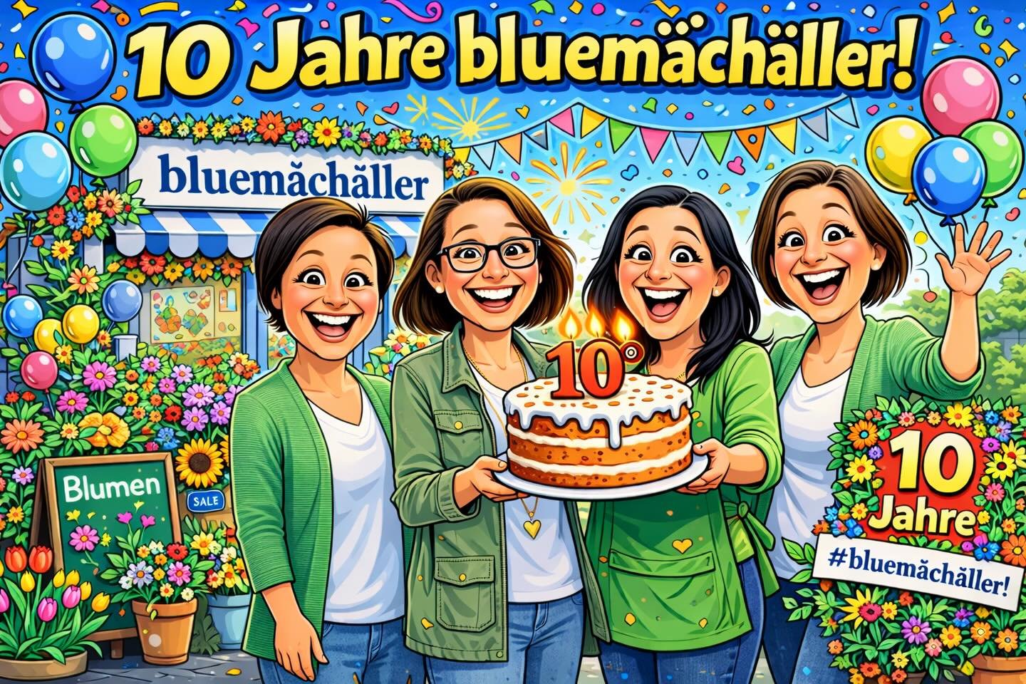 Unglaublich aber wahr &ndash; de Bluem&auml;ch&auml;ller fiired scho 10 Jahr!

Danke vo Herze f&uuml;r &uuml;chi Treui, &uuml;ches Vertraue und alli sch&ouml;ne Mom&auml;nt mit &uuml;ch.
Ohni &uuml;ch w&auml;r das alles n&ouml;d m&ouml;glich gsi.
s b