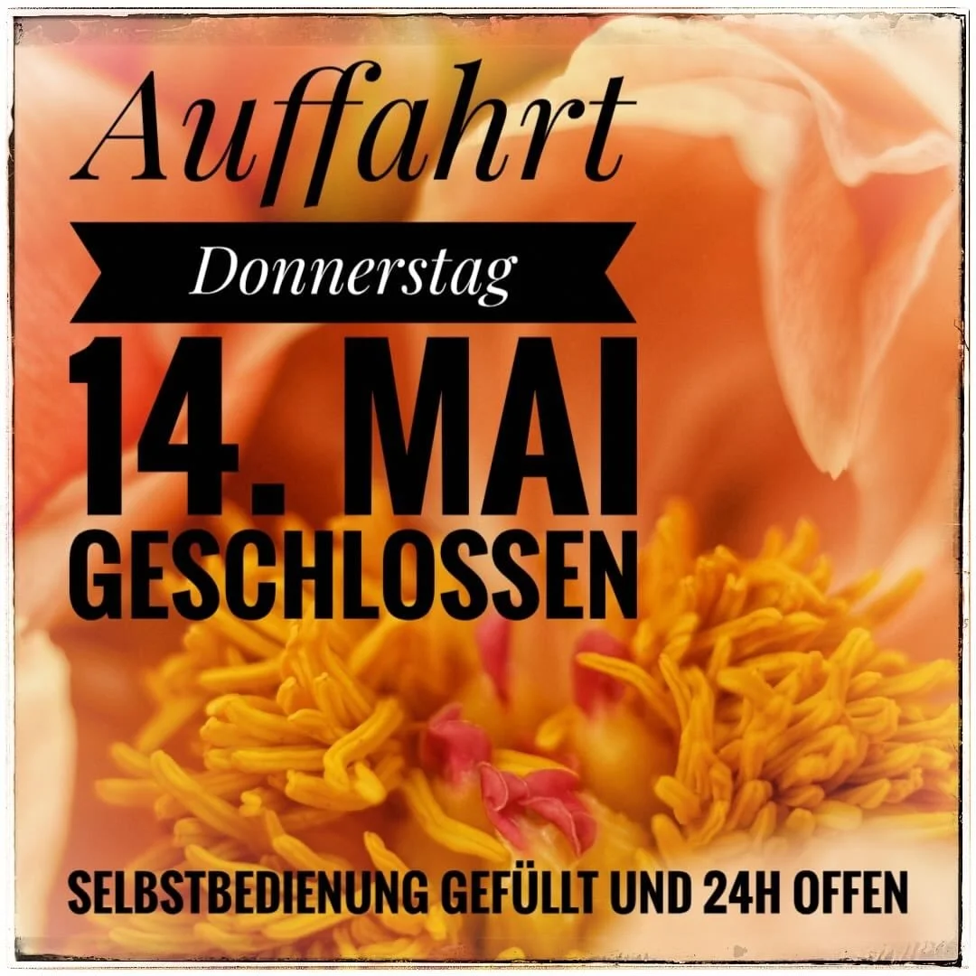 Heute bleibt unser Gesch&auml;ft geschlossen.Am Freitag 15.5.26 sind wir ab 8.30 Uhr wieder pers&ouml;nlich f&uuml;r Euch da.🌸🌺