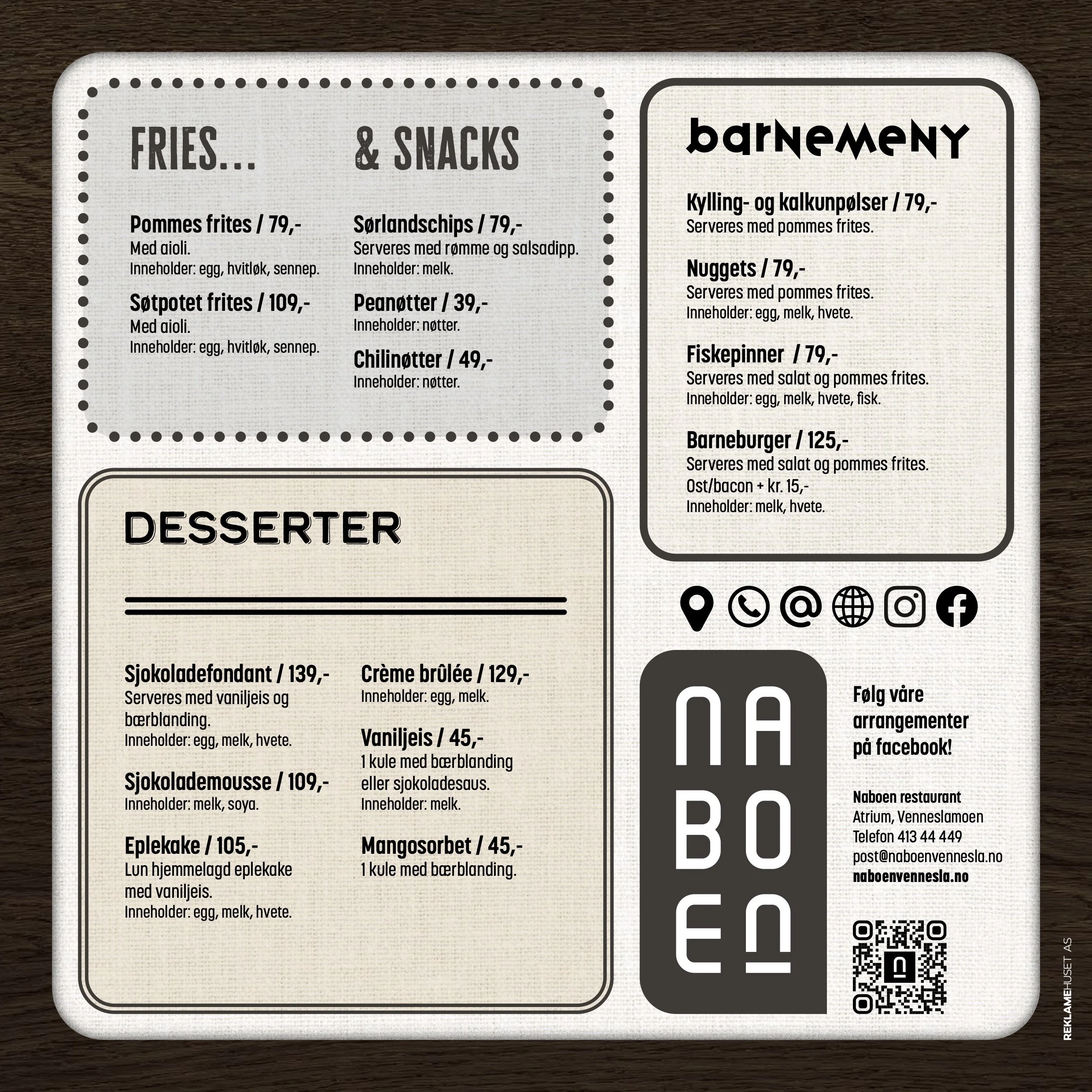 Meny med fries, snacks, barnemeny, desserter og kontaktinformasjon for Naboen restaurant.
