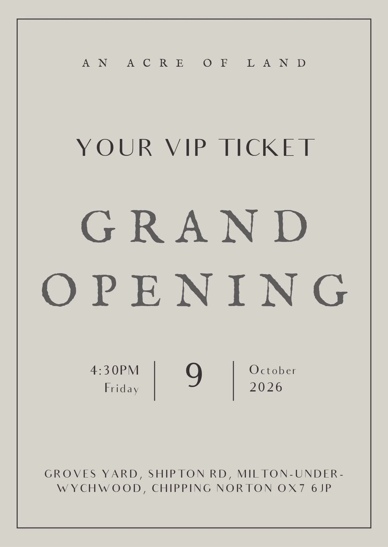 VIP Ticket to our Grand Opening