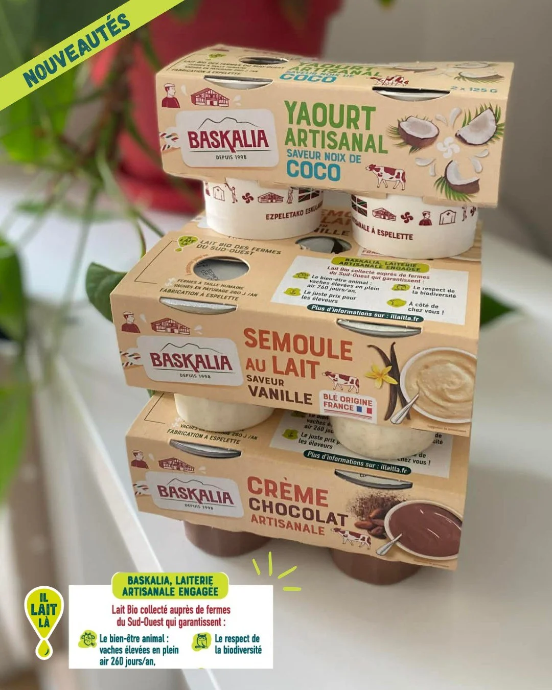 On a du nouveau pour vous !
Chez Baskalia, on ne plaisante pas avec la gourmandise. Aujourd&rsquo;hui, nous sommes ravis de vous d&eacute;voiler nos nouvelles cr&eacute;ations artisanales, r&eacute;alis&eacute;es &agrave; partir de lait bio de chez I