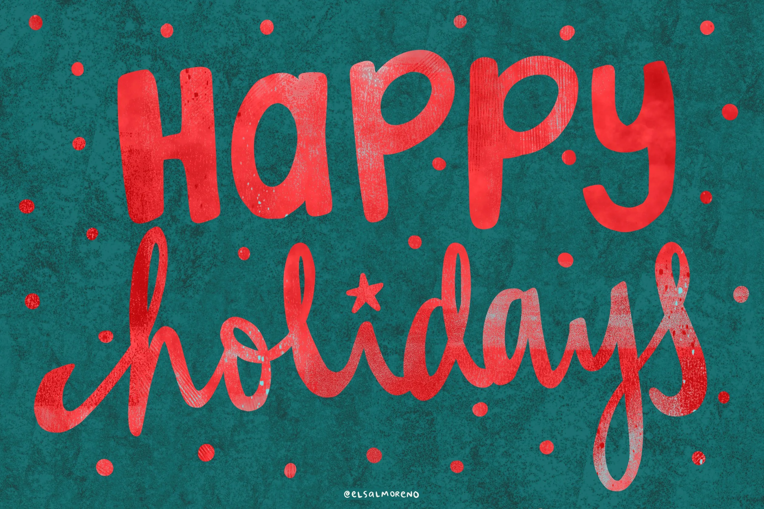 Hand-written Happy Holidays in red textured letters, surrounded by red textured dots over a dark green background