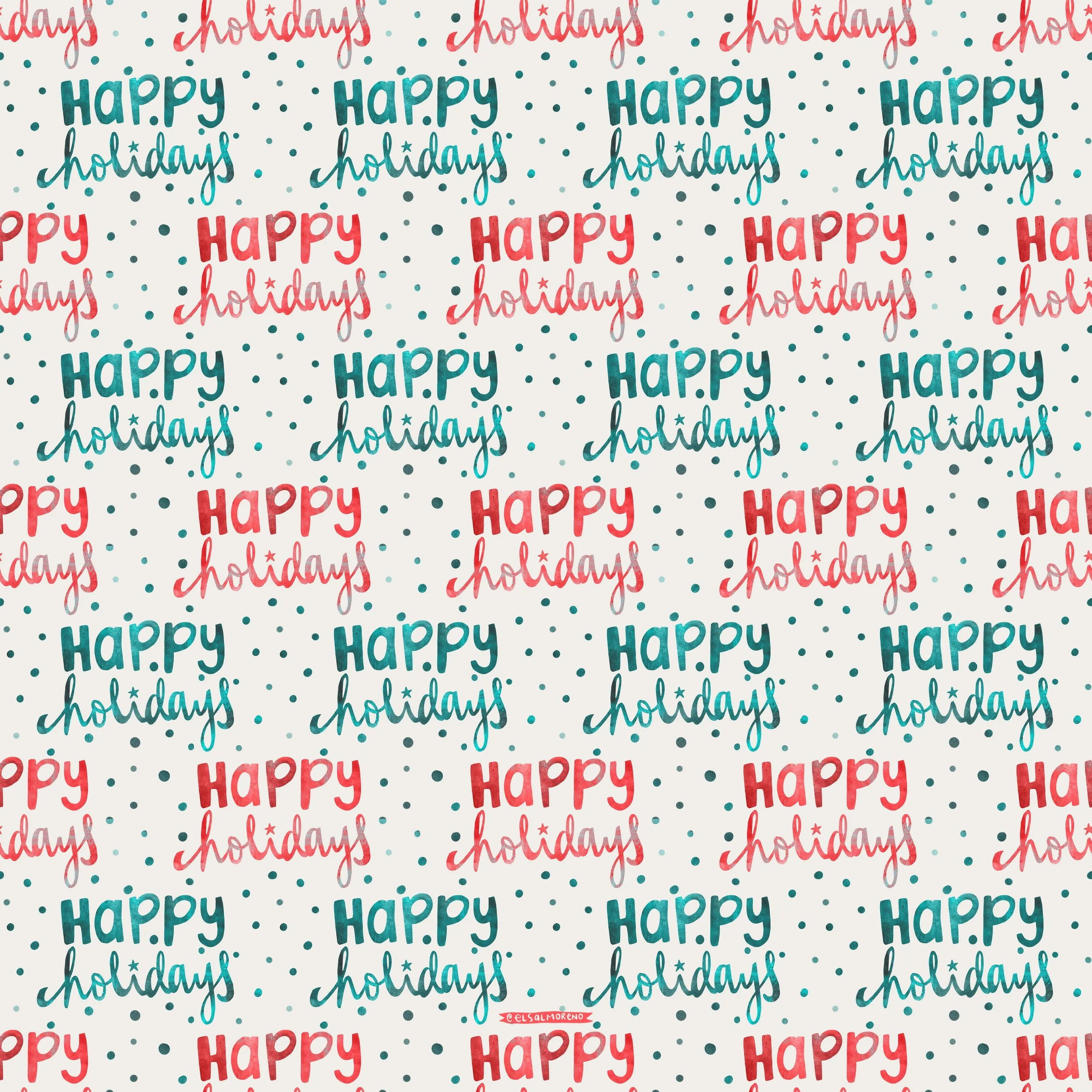 A repeating pattern of handwritten Happy Holidays in red and green, surrounded by green dots.