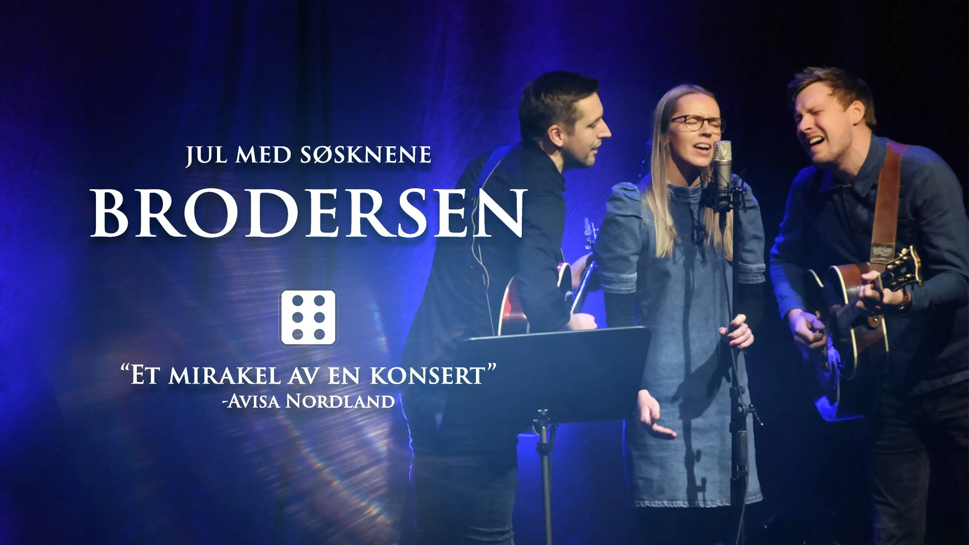 Ekstrakonsert! Jul med Søsknene Brodersen
