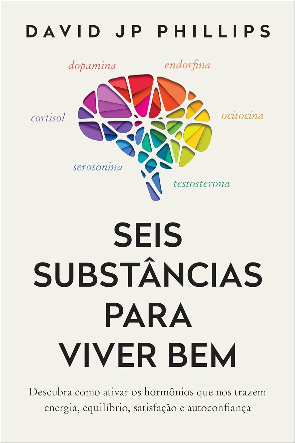 Livro #34: Seis substancias para viver bem