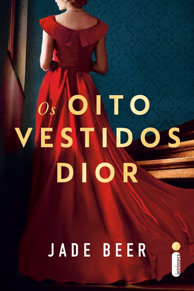 Livro #37: Os oito vestidos Dior