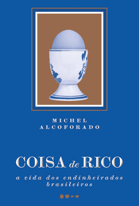 Livro #42: Coisa de Rico