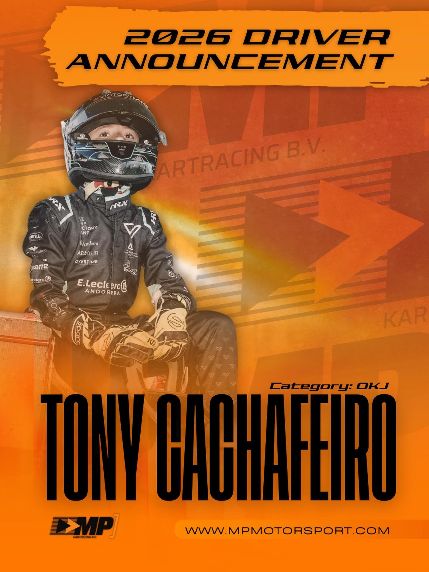 🍊MP Kart Team 2026 | Driver Confirmation ✔️

We&rsquo;re pleased to confirm Tony Chachafeiro as part of the MP Kart Team lineup for the 2026 season, competing in the OKJ category. 🖤🧡

Tony steps up from the Junior X30 category, ready to take on th