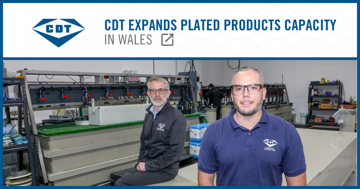 CDT Expands Plated Products Capacity in Wales