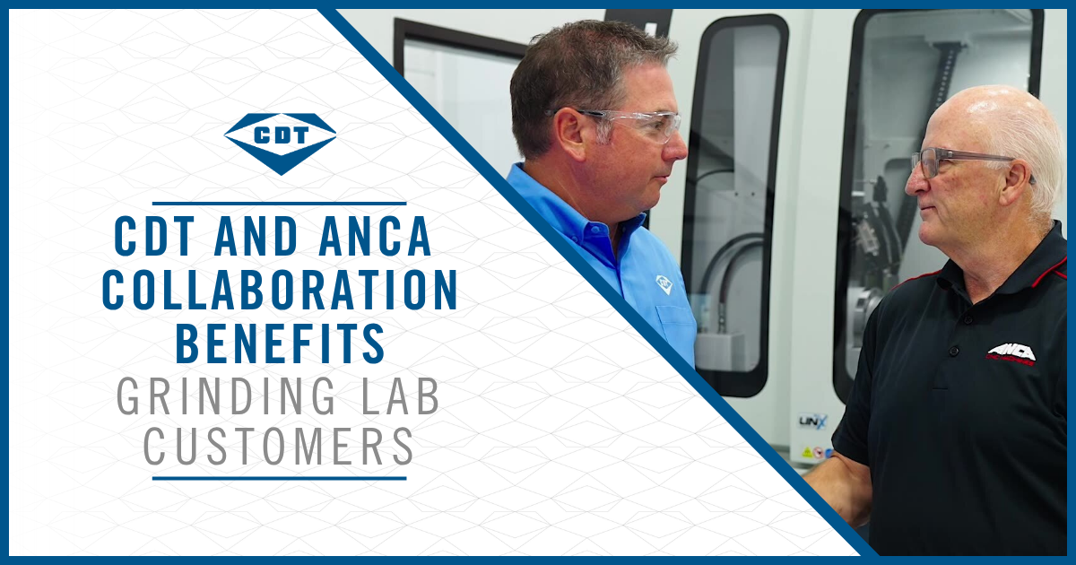 CDT and ANCA Collaboration Benefits Grinding Lab Customers