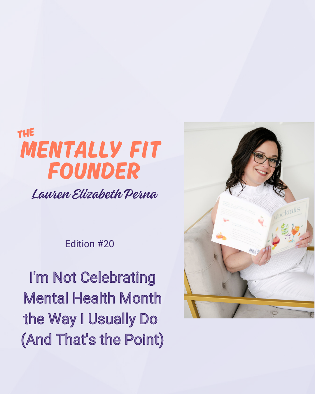 I'm Not Celebrating Mental Health Month the Way I Usually Do (And That's the Point)