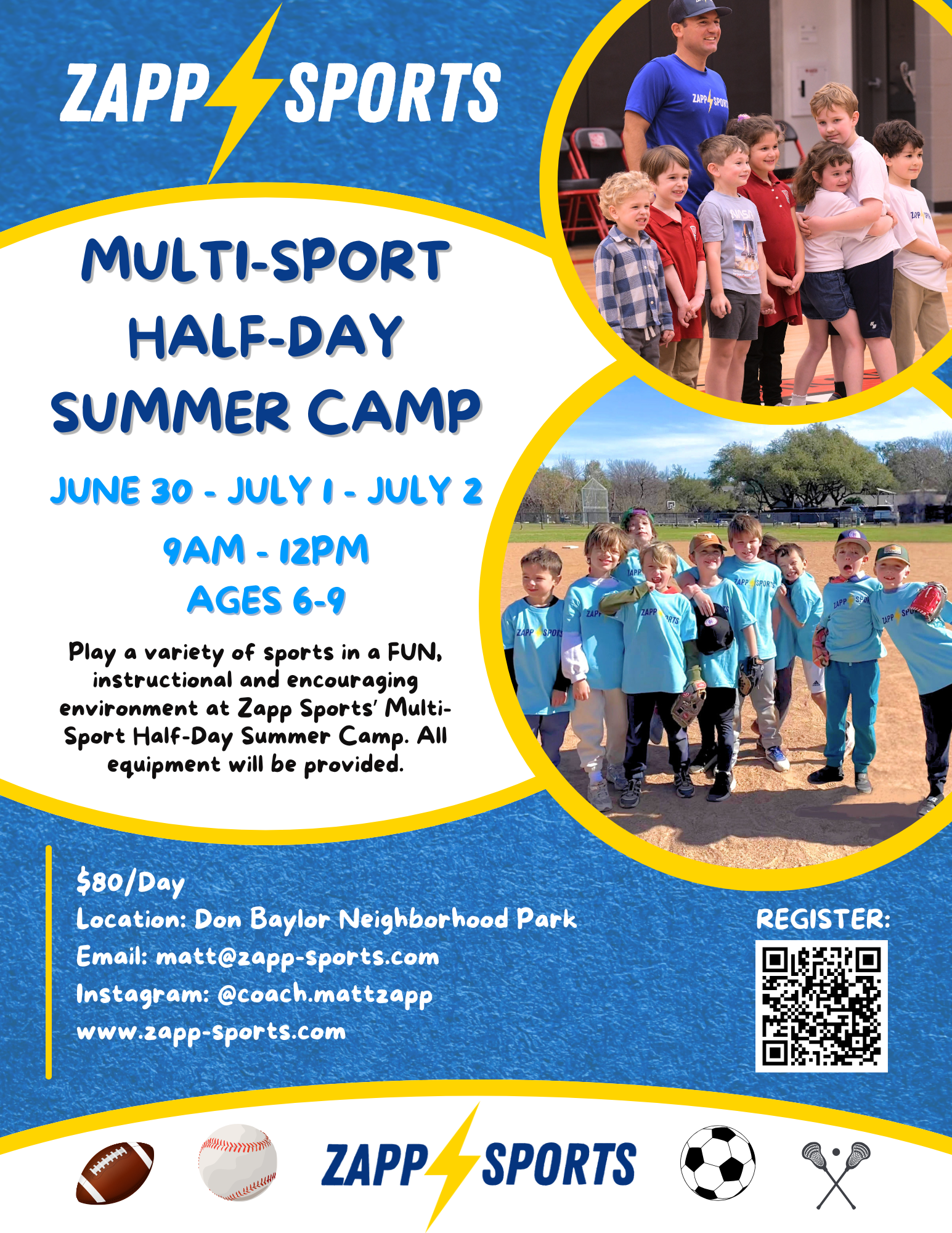 Multi-Sport Half-Day Summer Camp (June 30 - July 1 - July 2)