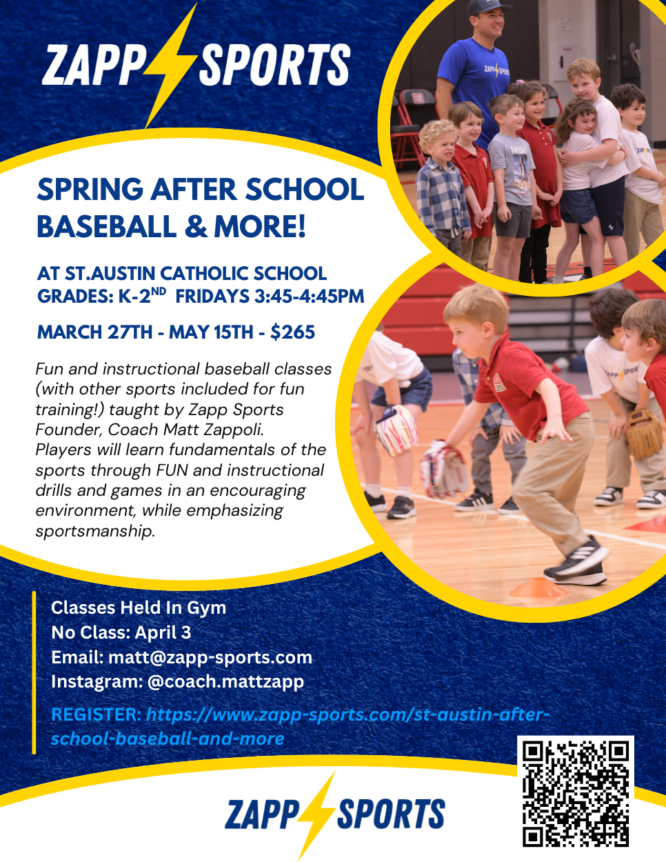 Spring After School Baseball & More! Class at St. Austin Catholic School