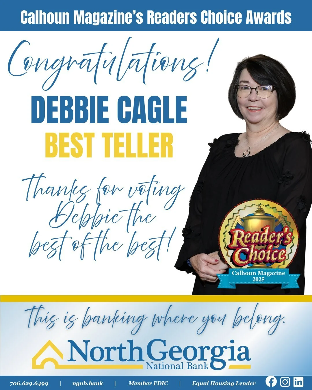 We&rsquo;re proud to share that Debbie Cagle has been named Best Teller in Calhoun Magazine&rsquo;s Reader&rsquo;s Choice Awards! 💛

This recognition means so much because it was voted on by the people Debbie serves every day. Known for her friendly