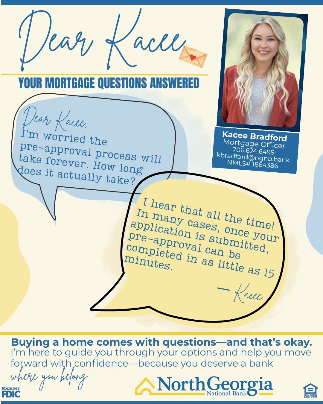 Got mortgage questions?
Kacee has answers.

We&rsquo;re introducing &ldquo;Dear Kacee,&rdquo; where our mortgage expert, Kacee Bradford will answer real questions from real homebuyers. From pre-approval to choosing the right loan, Kacee is here to ma