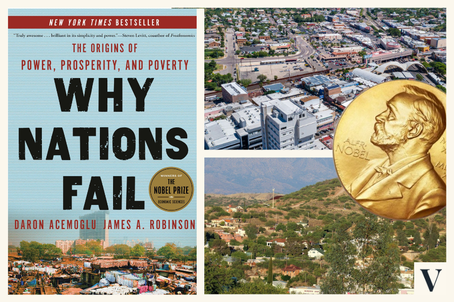 Nogales, como un pueblo gano un nobel: Una leccion para Mexico sobre poder, pobreza y democracia