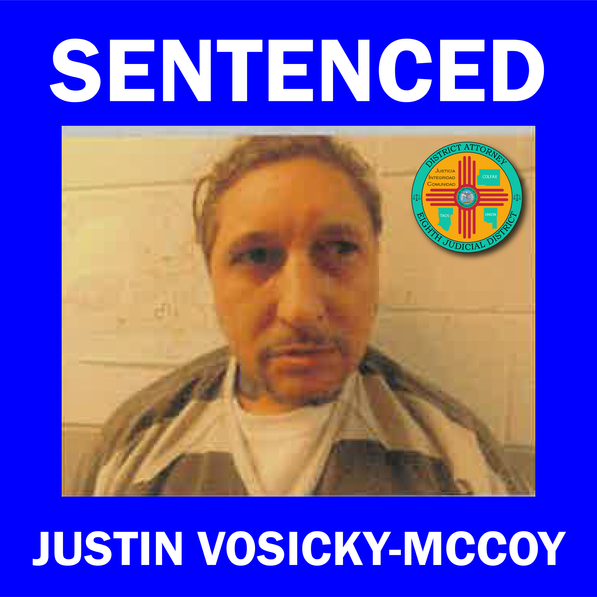 Justin Vosicky‑McCoy Sentenced to Nine Years for Fentanyl Trafficking