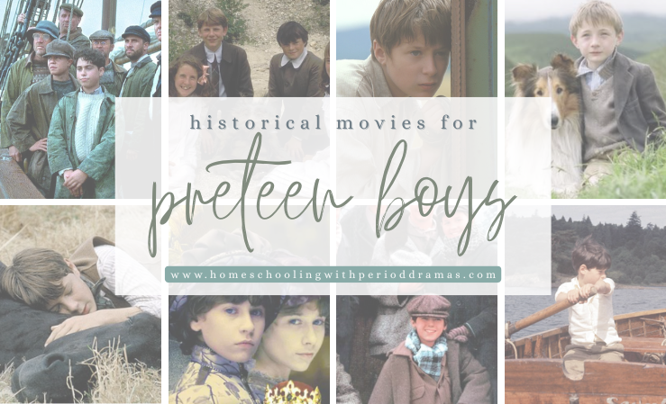 Historical Movies for Preteen Boys
