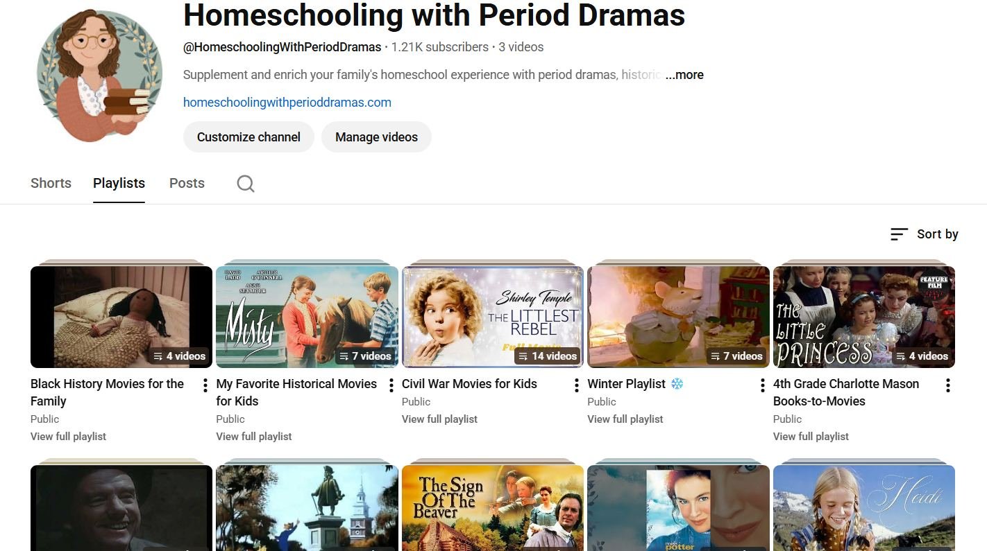 📺 Did you know I have a YouTube channel? I have playlists with dozens of historical movies for the family! My channel name is @HomeschoolingWithPeriodDramas!