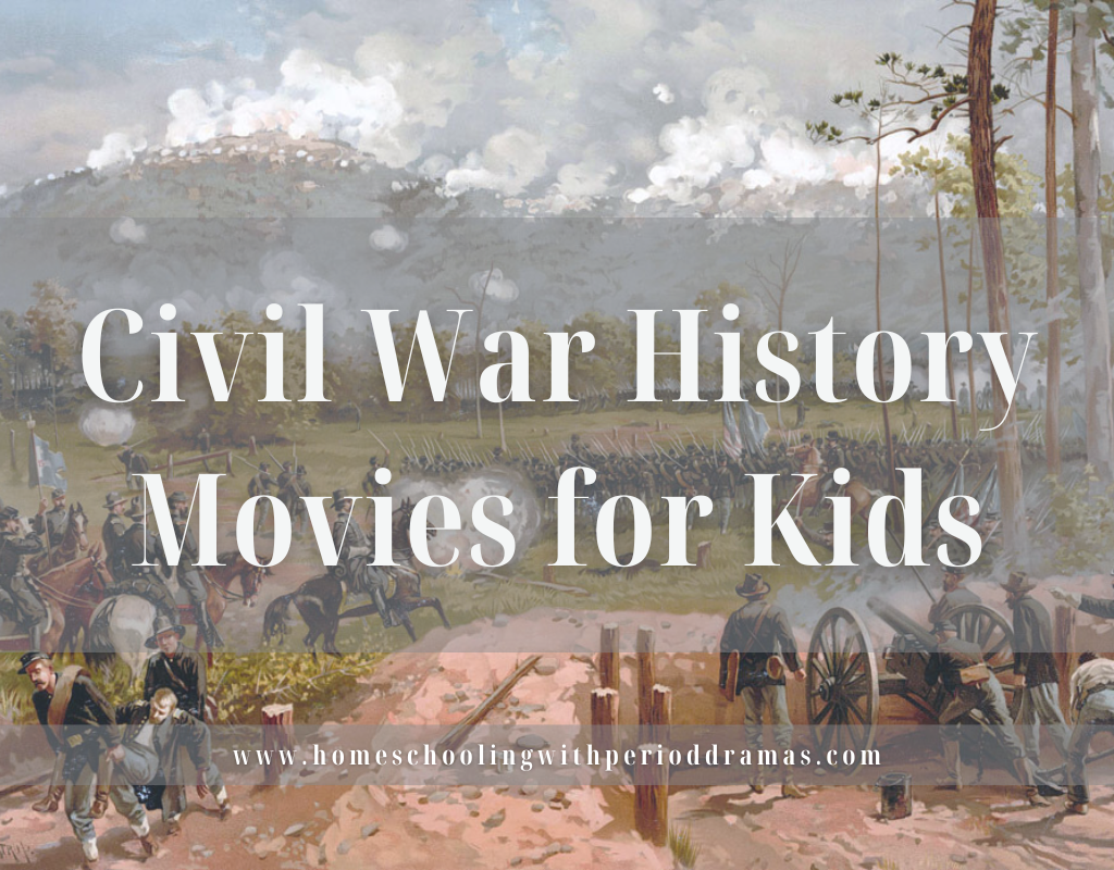 Civil War History Movies for Kids