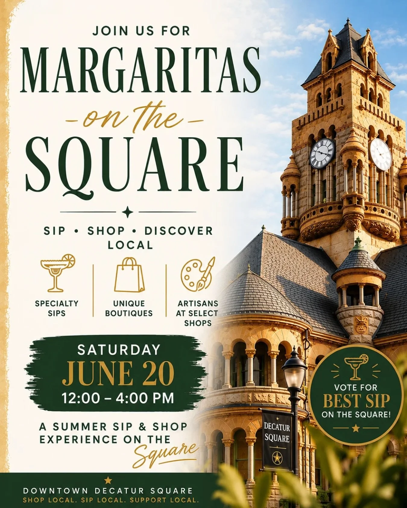 ✨ SAVE THE DATE ✨

Join us for Margaritas on the Square 
Saturday, June 20 &bull; 12&ndash;4 PM 
Downtown Decatur Square

Spend the afternoon sipping handcrafted margaritas, refreshing summer drinks, and mocktails while exploring unique local shops t