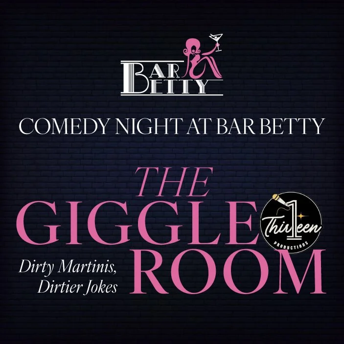 The Giggle Room: Dirty Martinis, Dirtier Jokes | Bar Betty