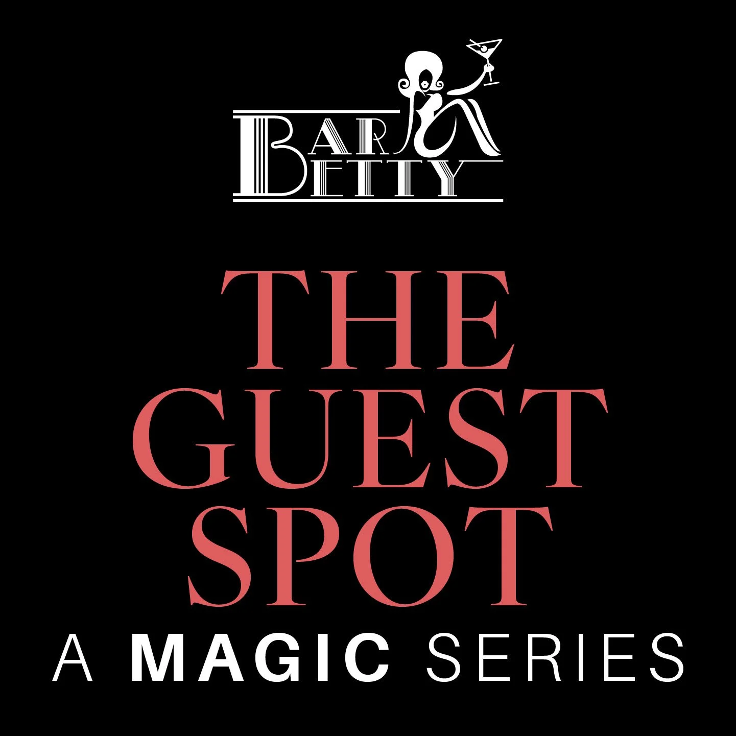 The Guest Spot - A Magic Series