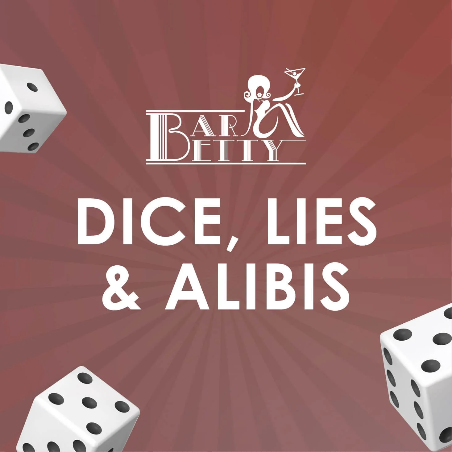 Dice, Lies &amp; Alibis with The Social Point Club | Bar Betty