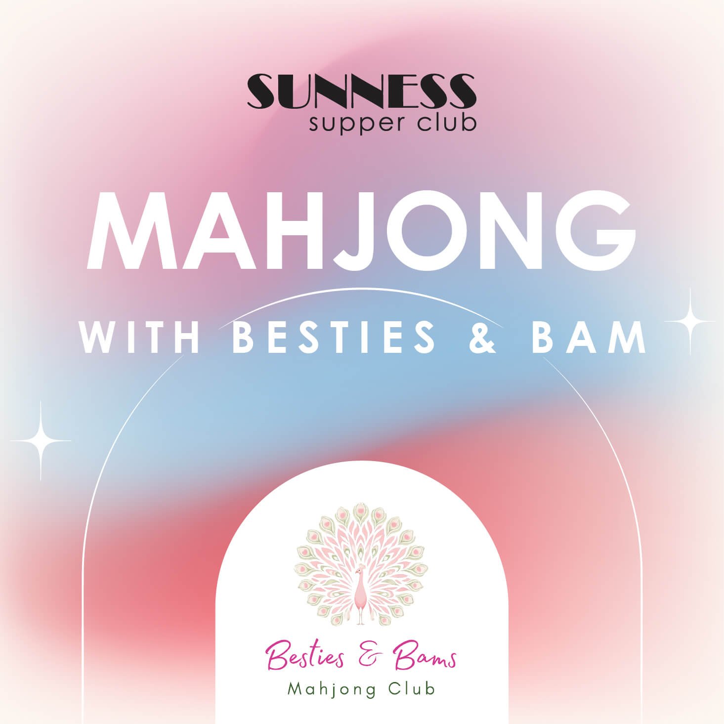 Mahjong with Besties &amp; Bam | Sunness Supper Club