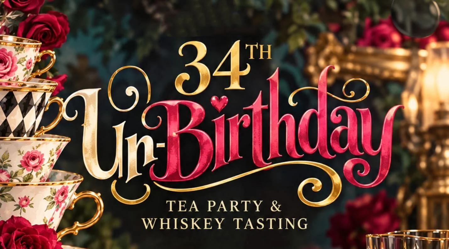 34th Un-Birthday Party