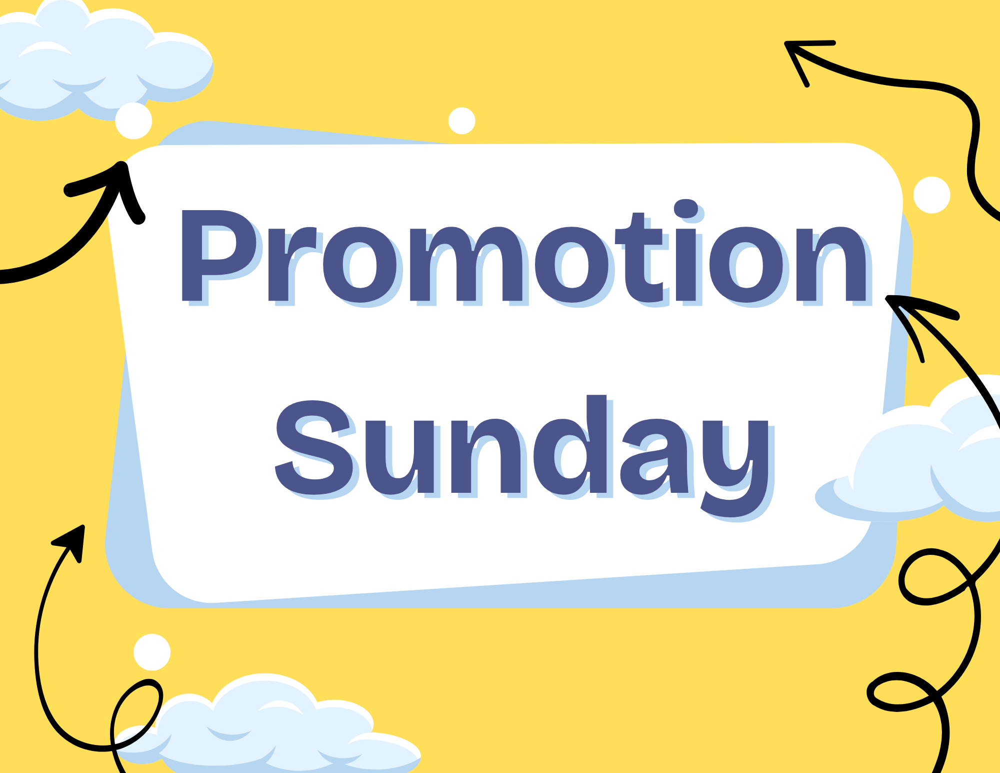 Promotion Sunday