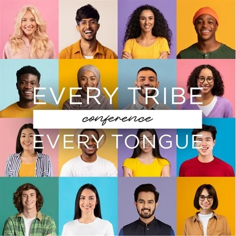 Every Tribe | Every Tongue Conference 2025