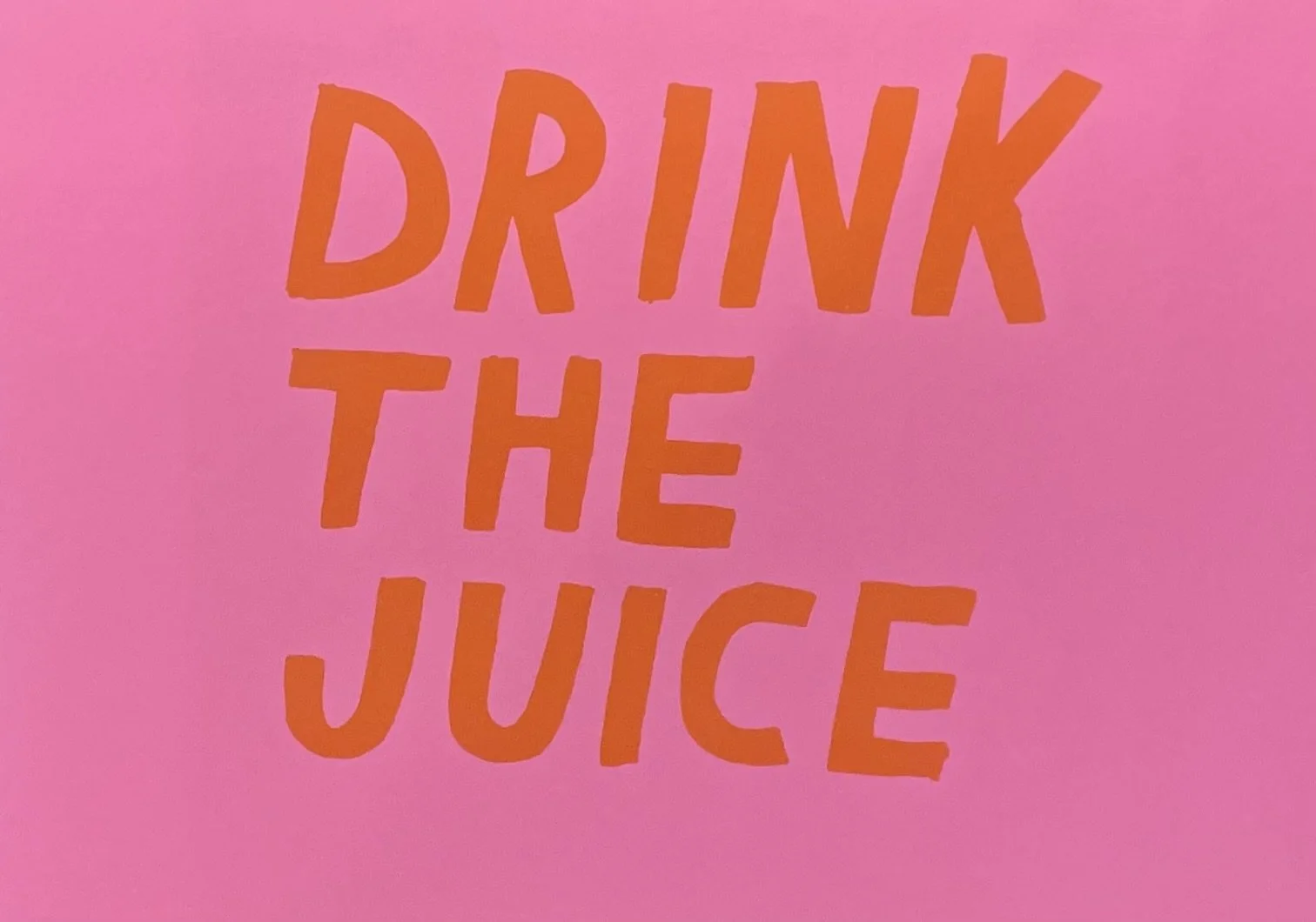 Tucker Nichols "Drink The Juice" Risograph