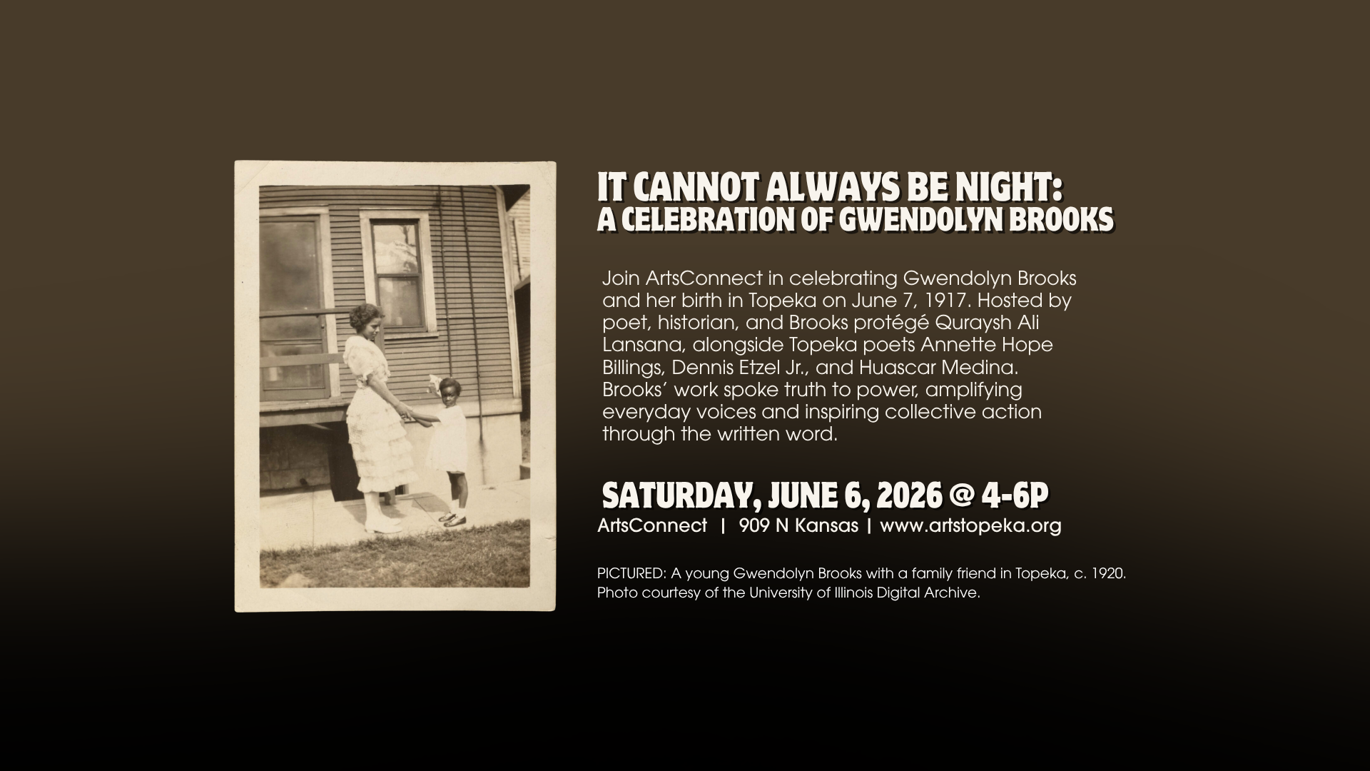 It Cannot Always Be Night: A Celebration of Gwendolyn Brooks