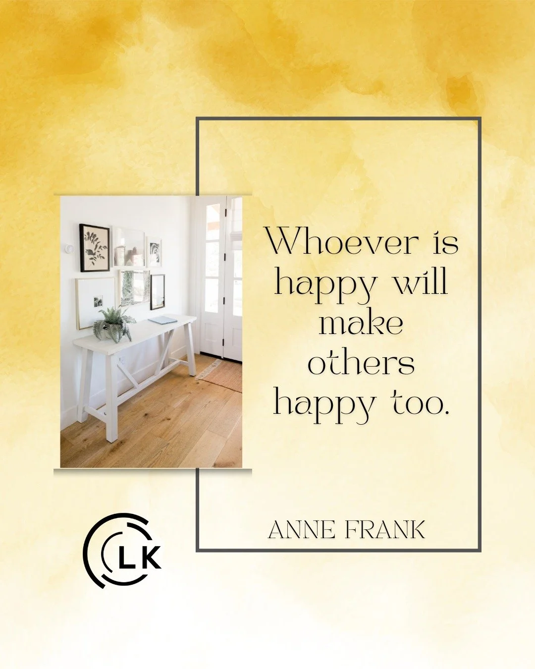 &quot;Whoever is happy will make others happy too.&quot; - Anne Frank
.
.
.
.
#LauraKeller #EastsideRealEstate #KW #KellerWilliams #KWBellevue #BellevueRealEstate #PositiveQuotes #InspirationalQuotes #MotivationalQuotes #QuotesToLiveBy #PositiveVibes