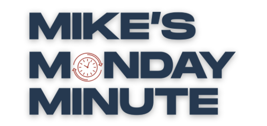 Mike’s Monday Minute | March 2, 2026