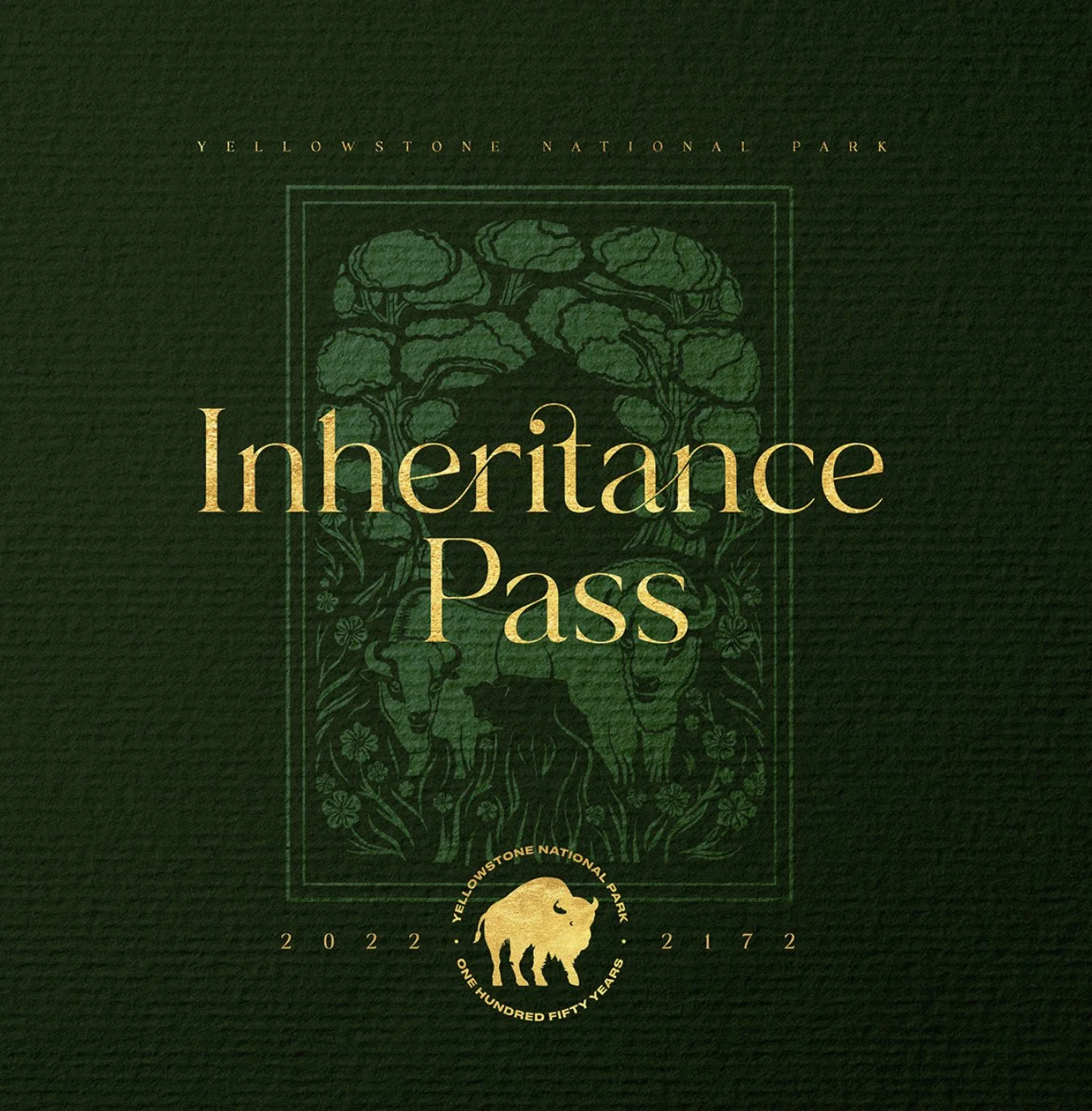 Yellowstone Inheritance Pass