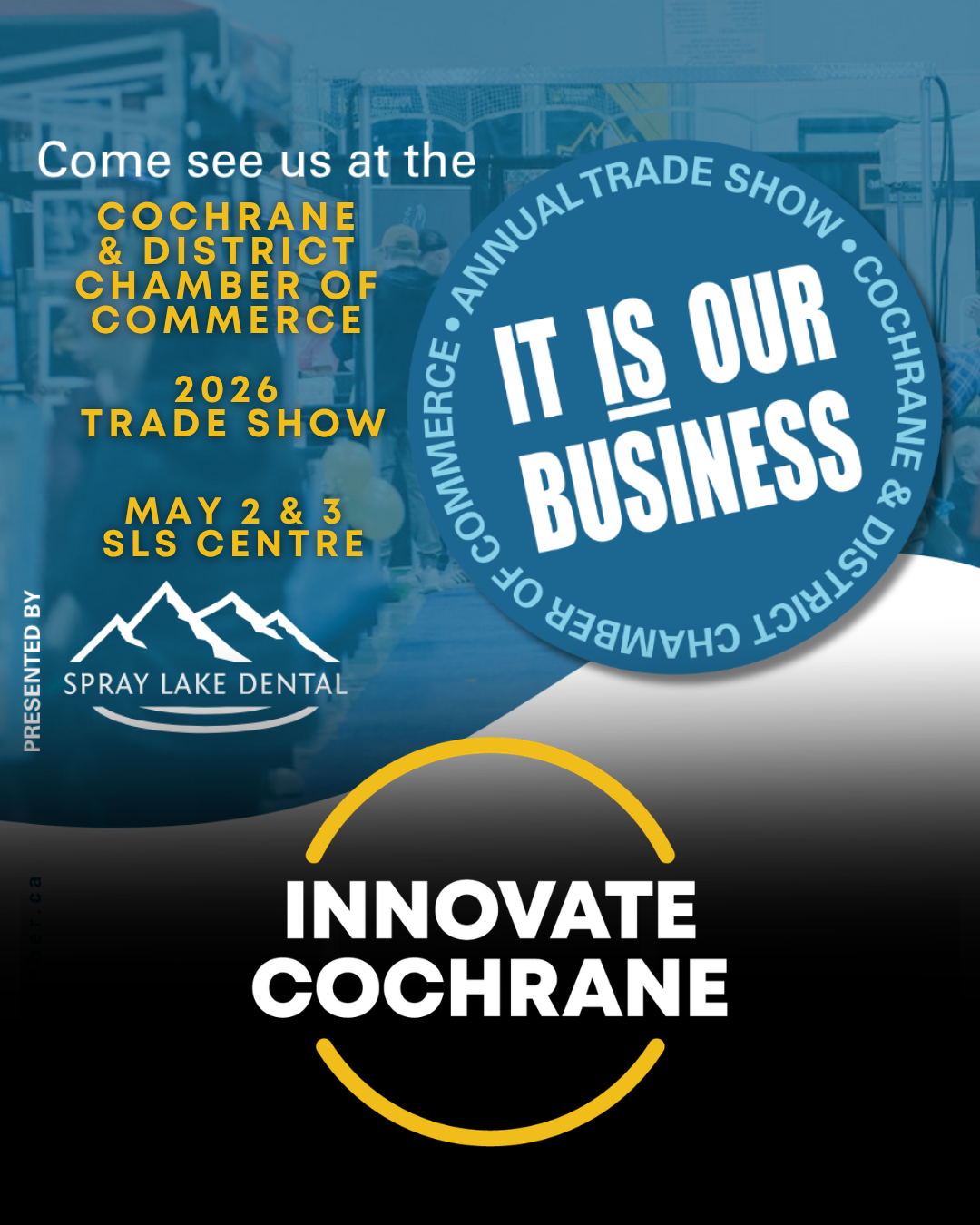 Cochrane & District Chamber of Commerce 2026 Trade Show