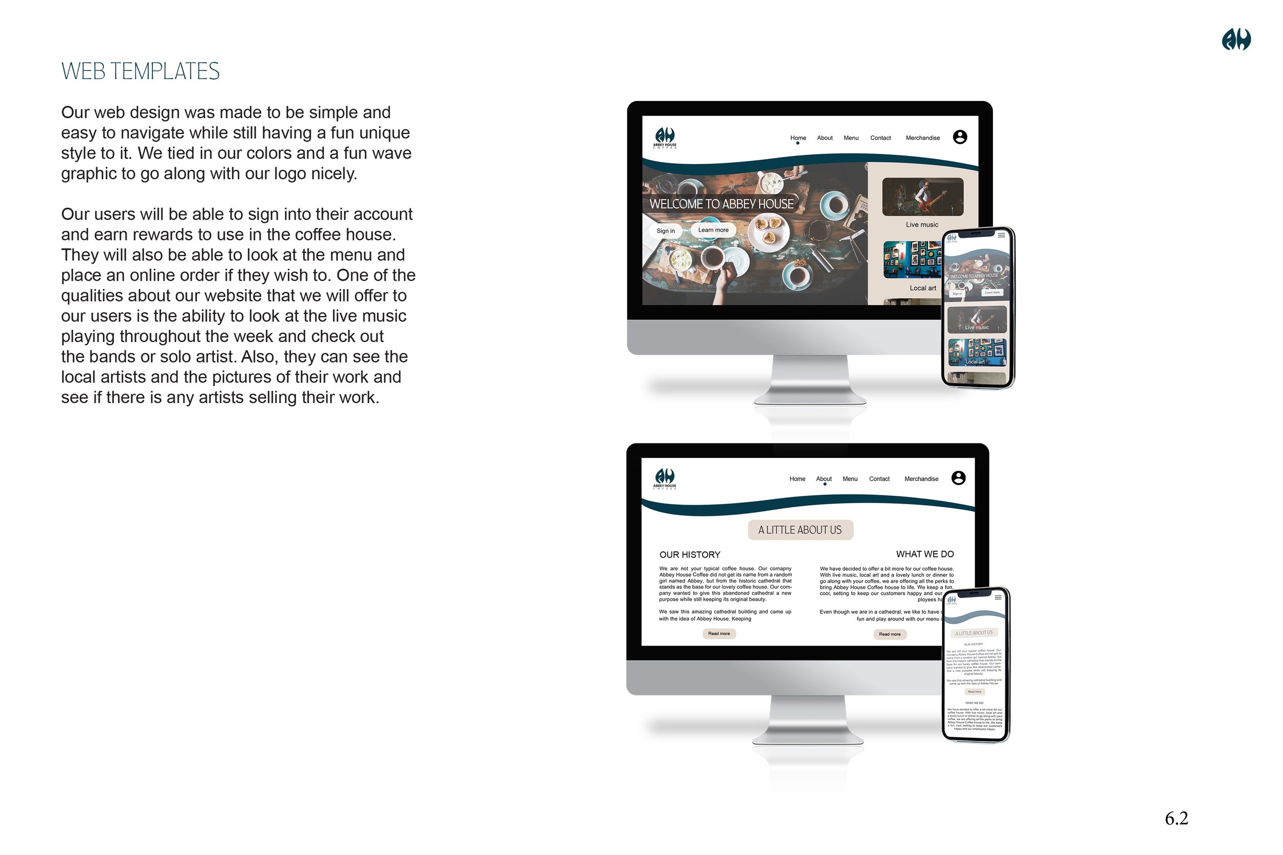 Additional applications, 'web templates,' part one, for the Abbey House Coffee brand guide that I designed